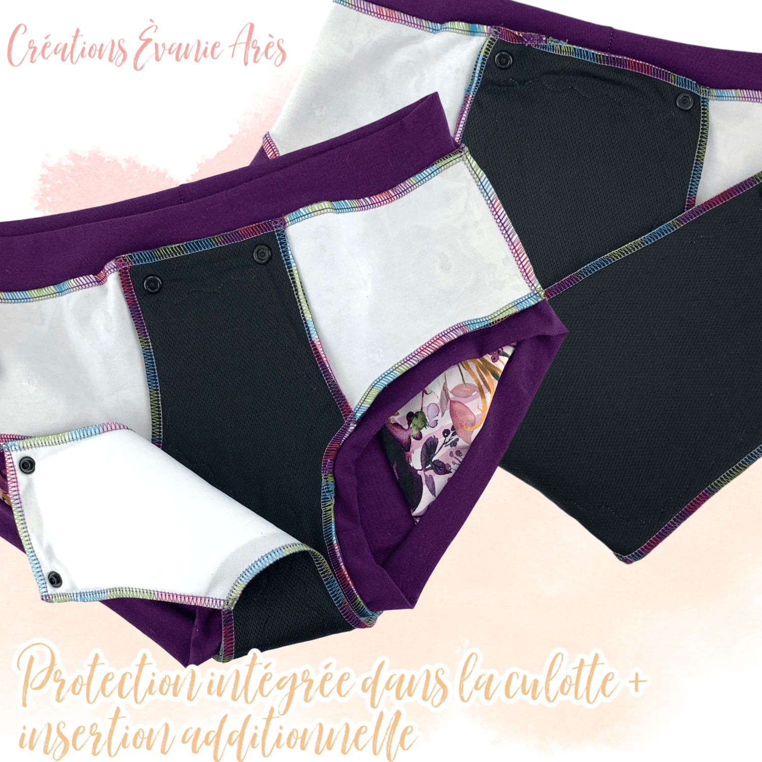 Créations Èvanie Arès | Culottes menstruelles intégrées de jour avec insertion additionnelle à boutons-pression (protection extrême) | SMALL